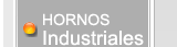 hornos industriales